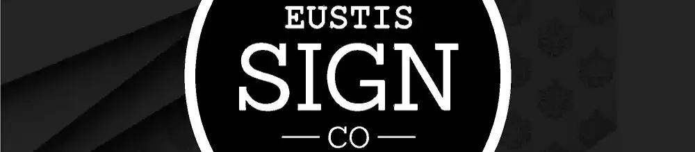 Eustis Signs Co